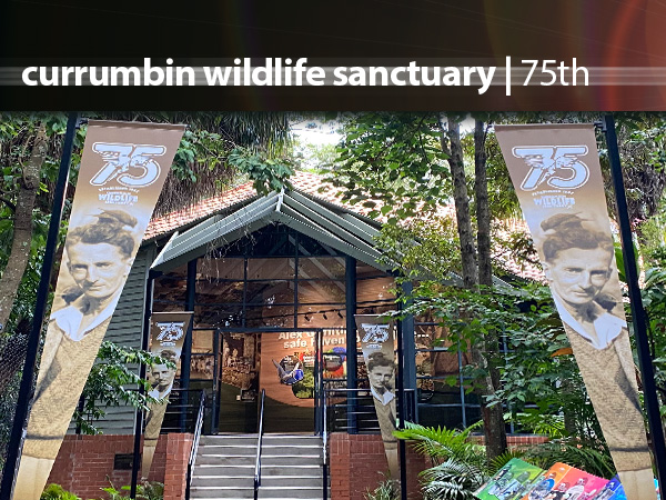 Currumbin Wildlife Sanctuary 75th